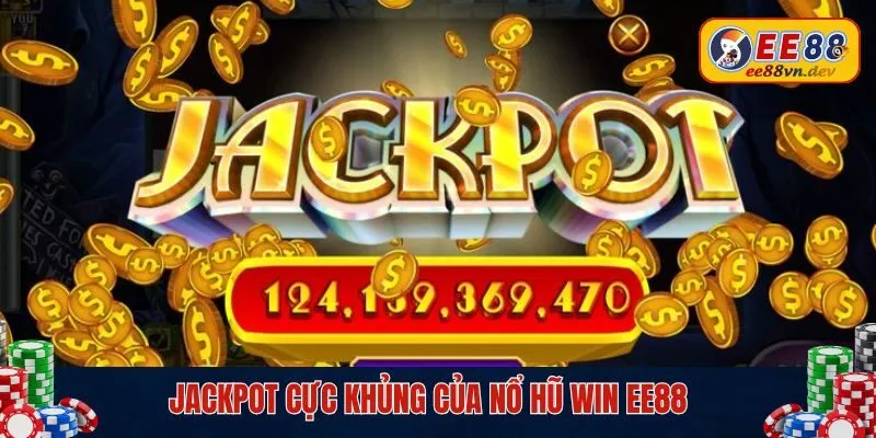 Jackpot khủng tại slot Win nhà cái EE88